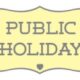 Public Holiday