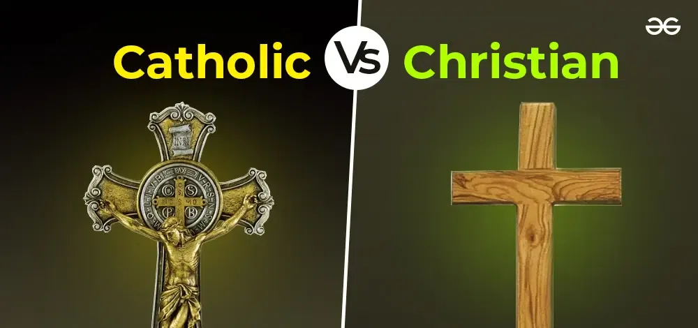 Catholics Vs Christians