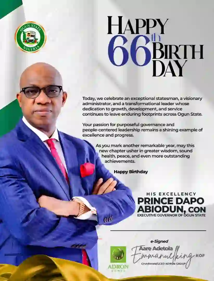 Adron Group Chairman Hails Dapo Abiodun’s Leadership at 66